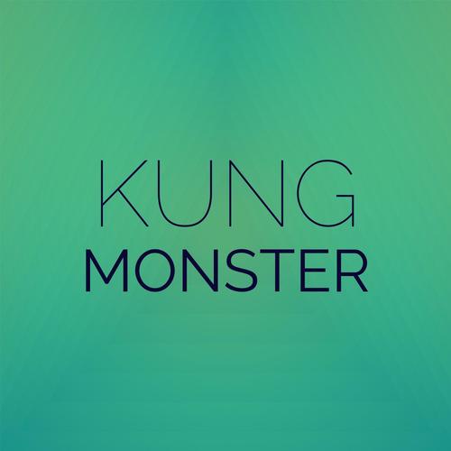 Kung Monster