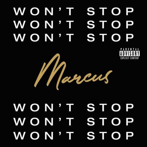 Won’t Stop (Explicit)