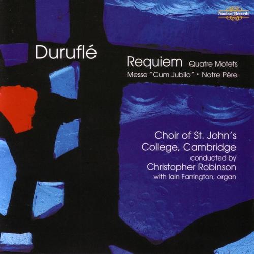 Maurice Duruflé - Complete Choral Works