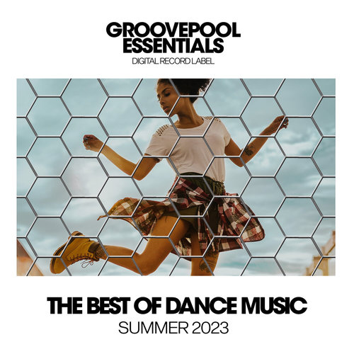 The Best Of Dance Music (Summer 2023)