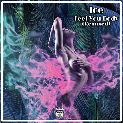 Feel You Body (Remixed)