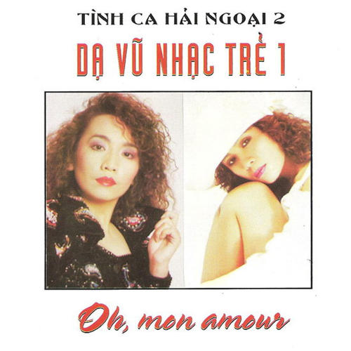 Dạ Vũ Nhạc Trẻ 1 - Oh Mon Amour