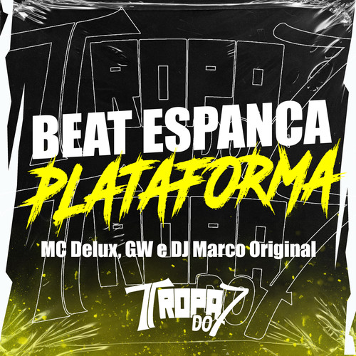 BEAT ESPANCA PLATAFORMA (Explicit)