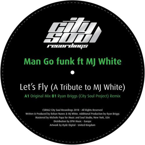 Lets Fly (A Tribute to MJ White)