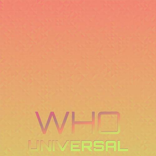 Who Universal