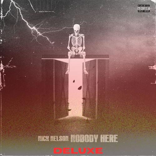 Nobody Here (Deluxe) [Explicit]