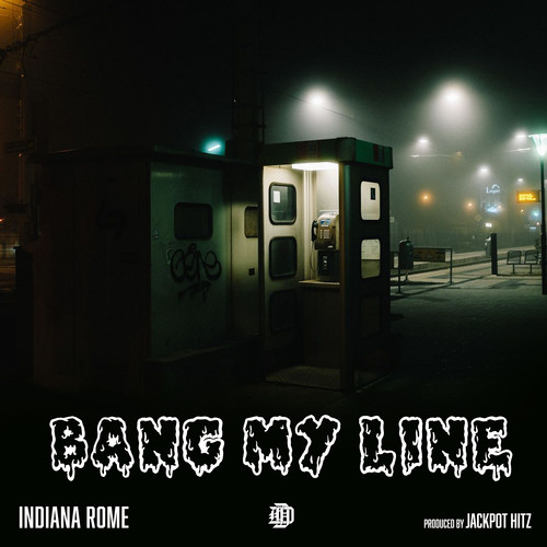 Bang My Line (Explicit)