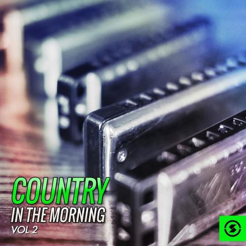 Country in the Morning, Vol. 2