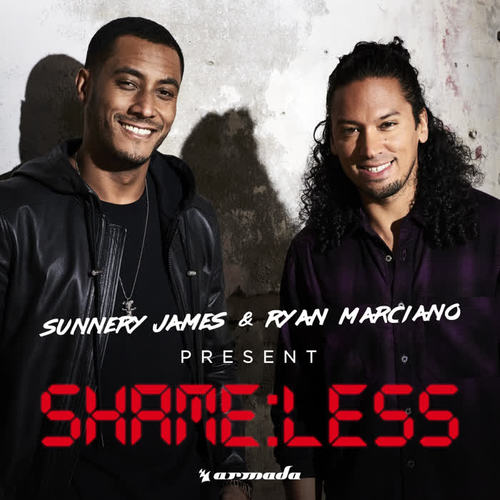 Sunnery James & Ryan Marciano Present Shameless (Explicit)