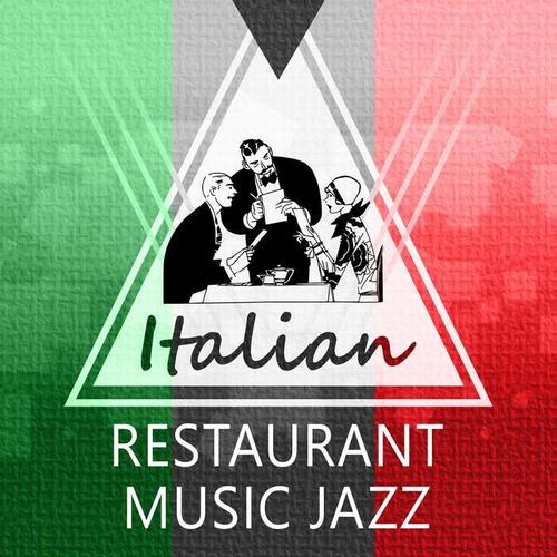 Italian Restaurant Music Jazz