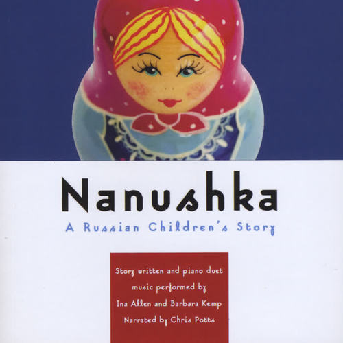 Nanushka: A Russian Children's Story