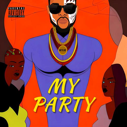 My Party (Explicit)