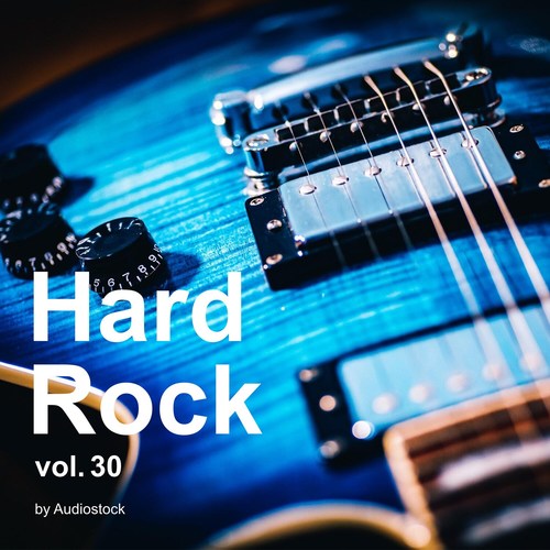 Hard Rock, Vol. 30 -Instrumental BGM- by Audiostock