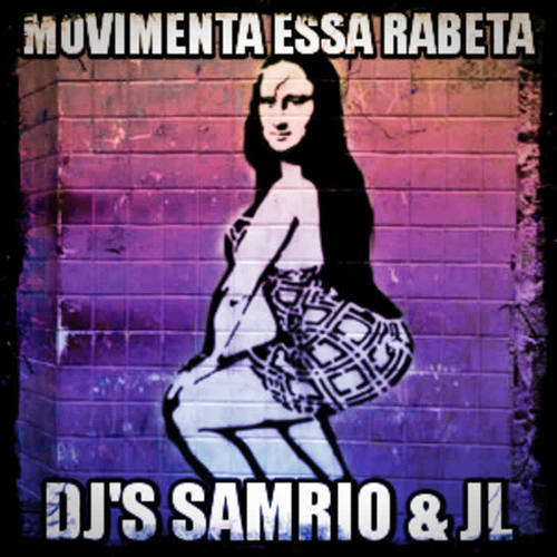 Movimenta Essa Rabeta (Explicit)