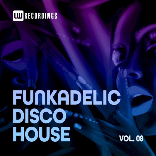 Funkadelic Disco House, 08 (Explicit)