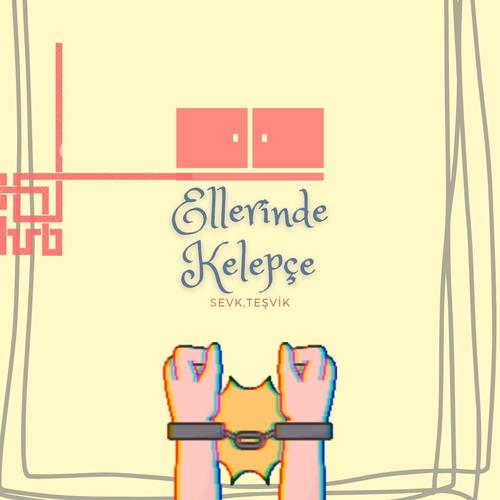 Ellerinde Kelepçe (Explicit)