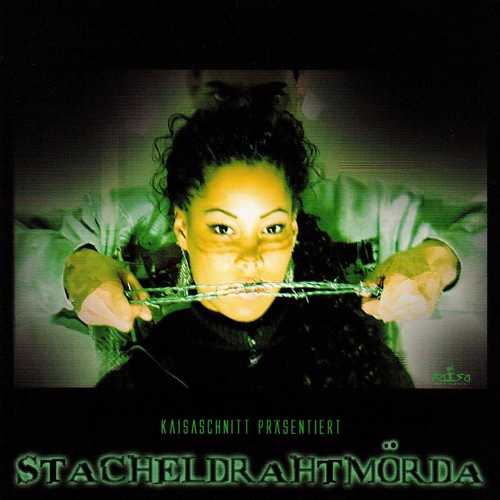 Stacheldrahtmörda (Explicit)