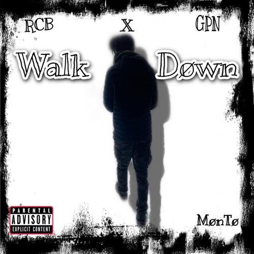 Walk Down (Explicit)