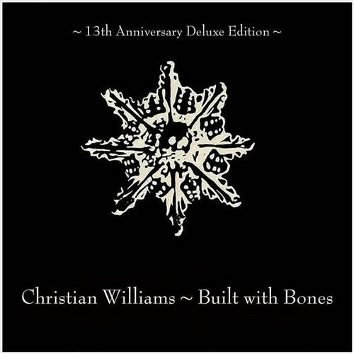 Built with Bones (13th Anniversary Deluxe Edition)