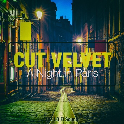 A Night in Paris (The Lo Fi Sound)