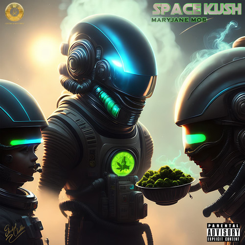 SPACE KUSH (Explicit)