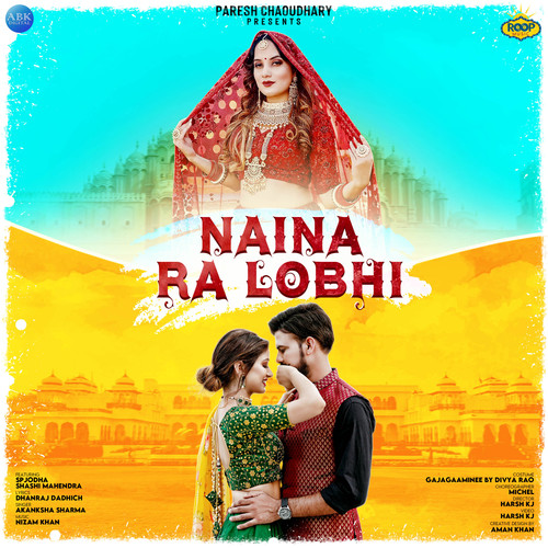 Naina Ra Lobhi - Single