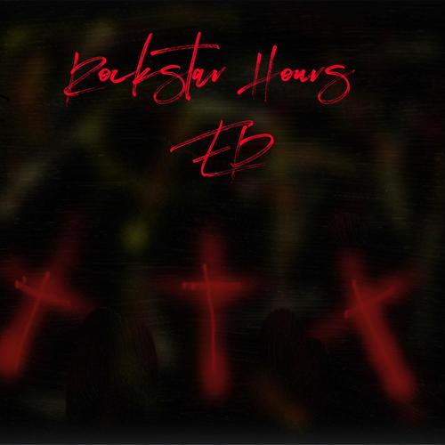 Rockstar Hours EP (Pt1) [Explicit]