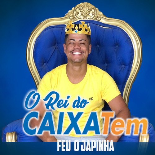 O Rei do Caixa Tem