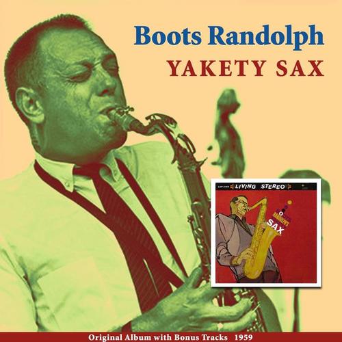 Yakety Sax (Original Album Plus Bonus Tracks 1959)