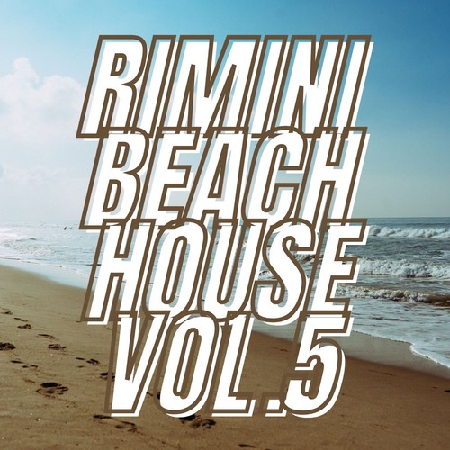 Rimini Beach House Vol.5