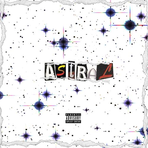 Astral (Explicit)