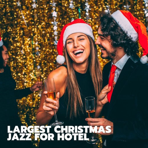 Largest Christmas Jazz for Hotel