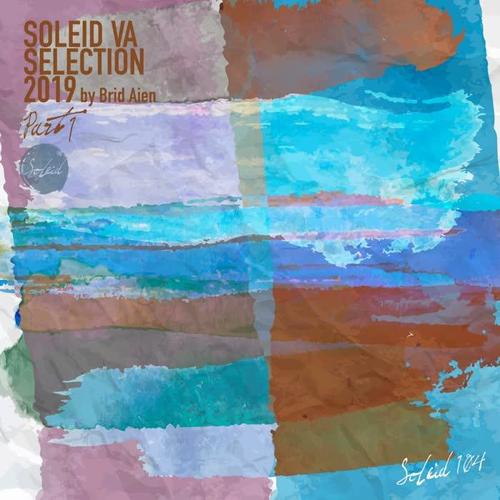 Soleid VA Selection 2019 by Brid Aien, Pt. 1