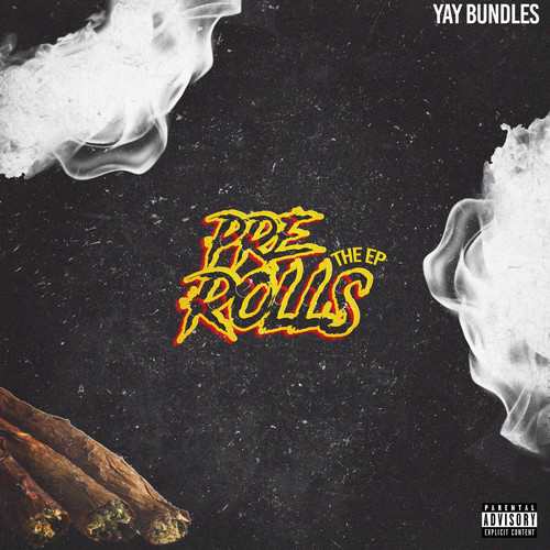 Pre Rolls the EP (Explicit)