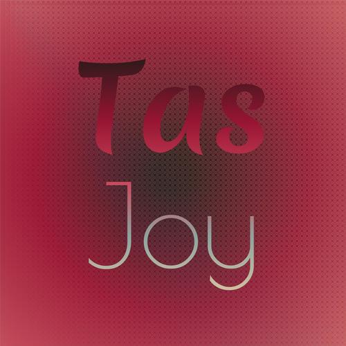 Tas Joy