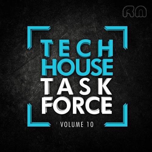 Tech House Task Force, Vol. 10