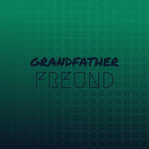 Grandfather Freund