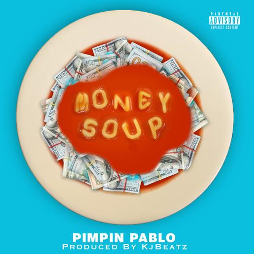 Money Soup (Explicit)