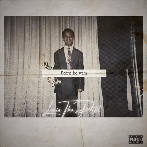 Born to win (Explicit)