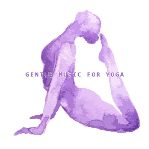 Gentle Music for Yoga