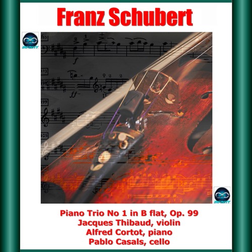 Schubert: Piano Trio No. 1 in B flat, Op. 99