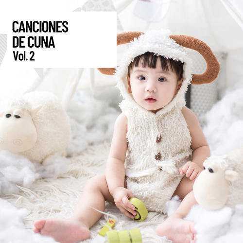 Canciones de cuna Vol. 2 Musica para dormir bebes