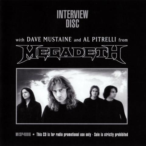 Interview Disc With Dave Mustaine and Al Pitrelli From Megadeth