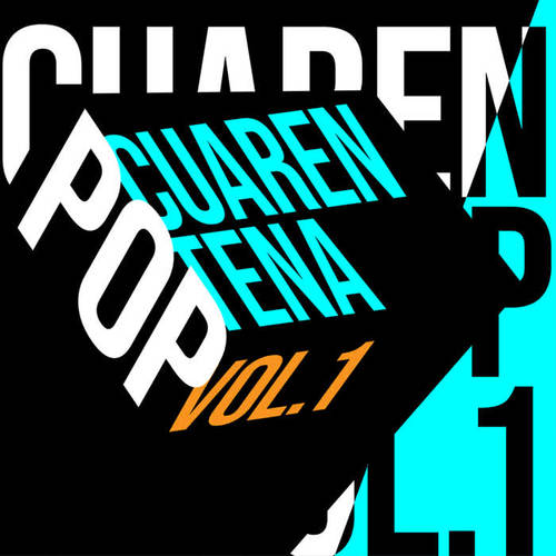 Cuarentena Pop. Vol. 1