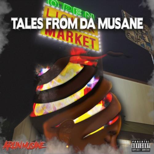 Tales From Da Musane (Explicit)