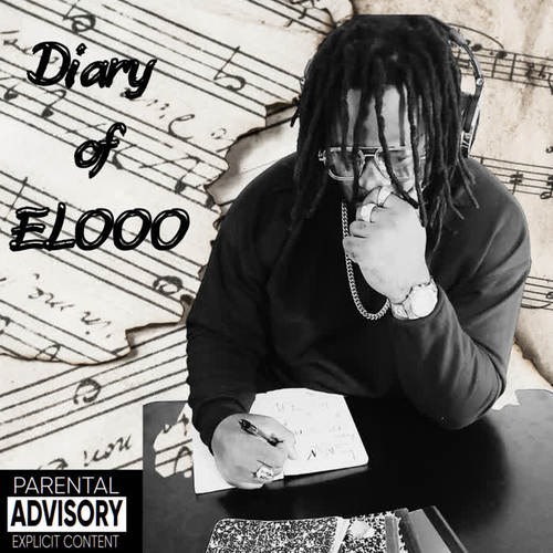 DIARY OF ELOOO (Explicit)