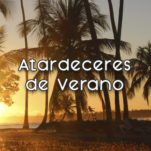 Atardeceres de Verano (Explicit)