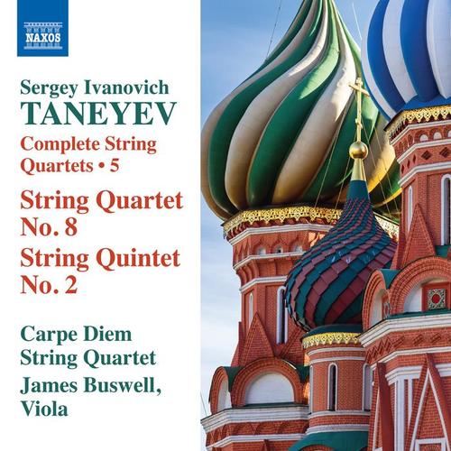 TANEYEV, S.I.: String Quartets (Complete) , Vol. 5 (Carpe Diem String Quartet) - No. 8 / String Quintet No. 2