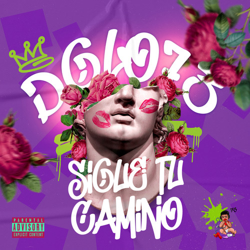 Sigue Tu Camino (Explicit)