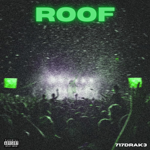 Roof (Explicit)